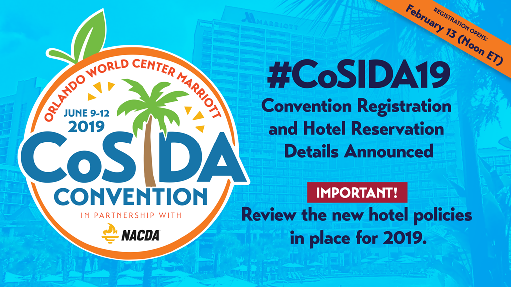 Convention Registration and Hotel Reservation Details for #CoSIDA19 in Orlando